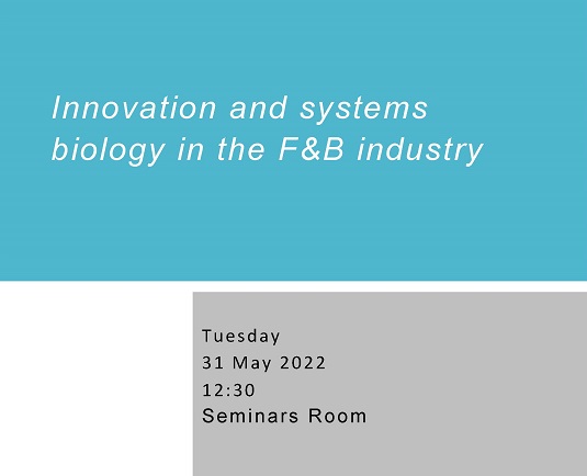 Innovation and systems biology in the F&B industry